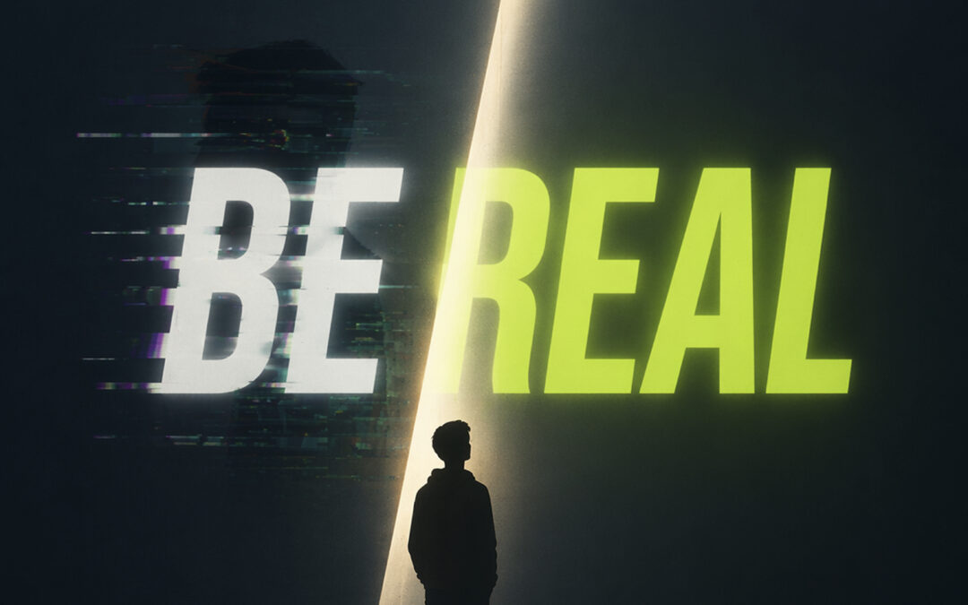 BE REAL